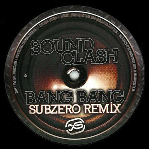 Bang Bang - Sub Zero Remix