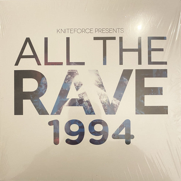 All The Rave 1994
