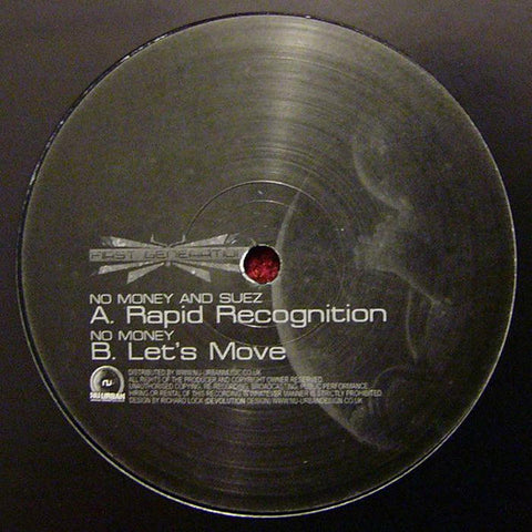 No Money & Suez-Rapid Recognition/Lets Move