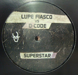 Lupe Fiasco/Sizzla -Superstar (D-Code Remix) / Babylon (Silent Source & D-Code Remix)