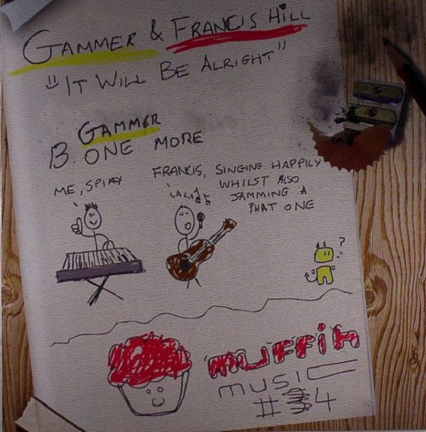 It Will Be Alright / One More