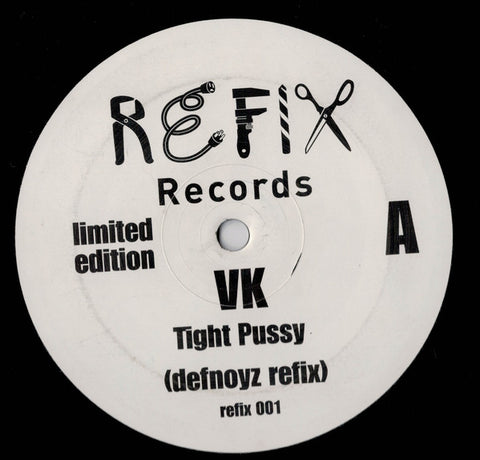 Tight Pussy -Soulpride Refix / Defnoyz Refix