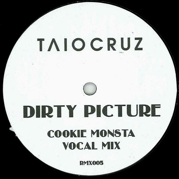 Dirty Picture - Cookie Monsta Remixes