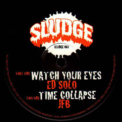 Watch Your Eyes / Time Collapse