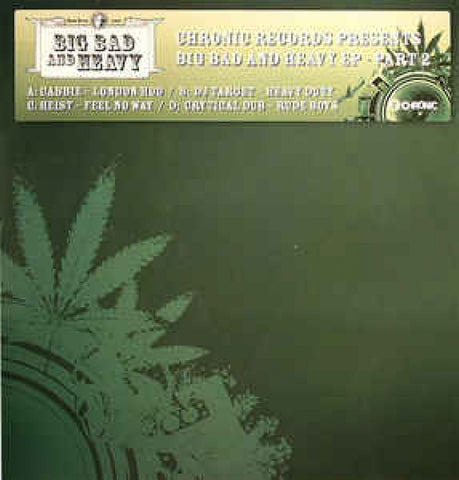 Big Bad And Heavy EP - Part 2