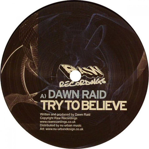 Try To Believe / Sentinel