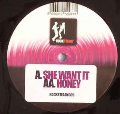 She Want It / Honey